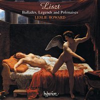 Leslie Howard – Liszt: Complete Piano Music 2 – Ballades, Legends & Polonaises