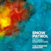 Snow Patrol, The Saturday Songwriters – The Fireside Sessions