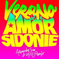 Sidonie – Verano del Amor (Alexander Som & Ley DJ Remix)