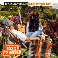 Ensemble Manfred Eisl – Locker vom Hocker