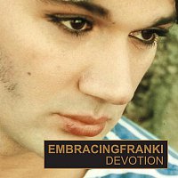 Embracingfranki – Devotion