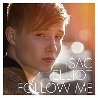 Isac Elliot – Follow Me