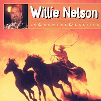 Willie Nelson – 20 Country Classics
