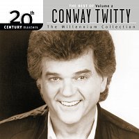 Conway Twitty – 20th Century Masters: The Millennium Collection: Best Of Conway Twitty, Volume 2
