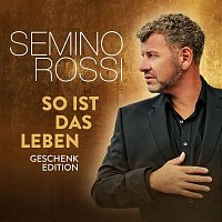 Semino Rossi – So ist das Leben (Geschenk-Edition)