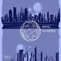 People Of The Earth – Awe/Wonder