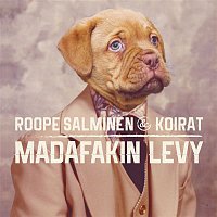 Roope Salminen & Koirat – Madafakin levy