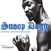 Snoop Dogg, Kokane, Traci Nelson – From Tha Chuuuch To Da Palace
