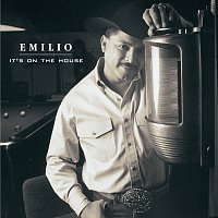 Emilio Navaira – It's On The House