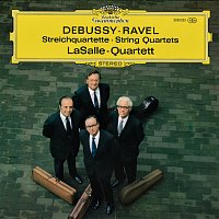 LaSalle Quartet – Debussy: String Quartet In G Minor, Op. 10 / Ravel: String Quartet In F Major