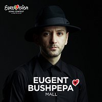 Eugent Bushpepa – Mall