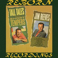 Jim Reeves – Tall Tales and Short Tempers (HD Remastered)