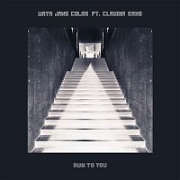 Maya Jane Coles – Run to You (feat. Claudia Kane)
