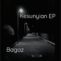 Bagaz – Kesunyian