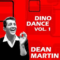 Dean Martin – Dino Dance vol.  1