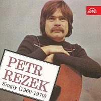 Petr Rezek – Singly (1969-1979)