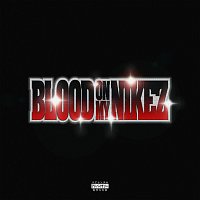 Denzel Curry, Juicy J – BLOOD ON MY NIKEZ