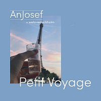 AnJosef – Petit Voyage