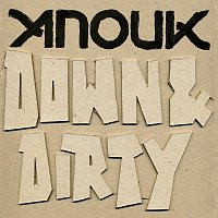 Anouk – Down & Dirty
