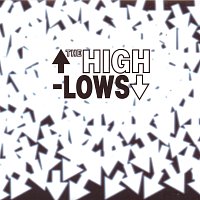 The High-lows