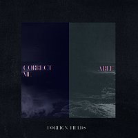 Foreign Fields – Correct Me / Able