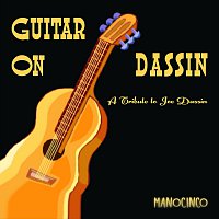 Manocinco – Guitar On Dassin