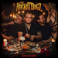 The Rocket Dogz – Bad Blood CD