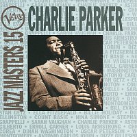 Charlie Parker – Verve Jazz Masters 15:  Charlie Parker