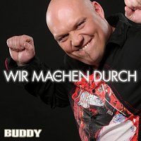 Buddy – Wir machen durch