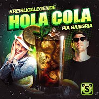 Kreisligalegende, Pia Sangria – Hola Cola