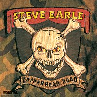 Steve Earle – Copperhead Road