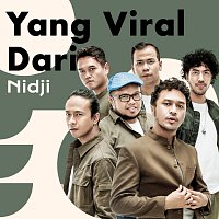 Nidji – Yang Viral Dari Nidji
