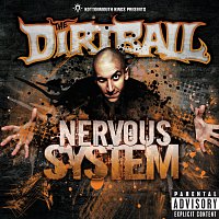 The Dirtball – Nervous System