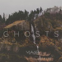 Mako – Ghosts (Radio Edit)