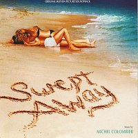 Swept Away [Original Motion Picture Soundtrack]