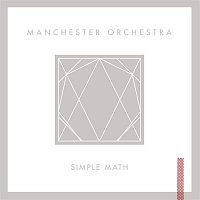 Manchester Orchestra – Simple Math