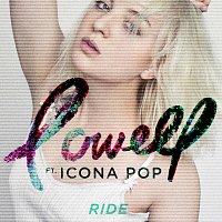 Lowell, Icona Pop – Ride