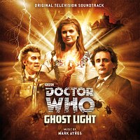 Mark Ayres, Keff McCulloch – Doctor Who: Ghost Light [Original Television Soundtrack]