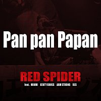 RED SPIDER, MINMI, KENTY GROSS, ARM STRONG, BES – Pan Pan Papan