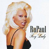 RuPaul – Foxy Lady