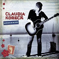 Claudia Koreck – Barfuasz um die Welt