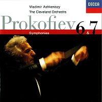 Vladimír Ashkenazy, The Cleveland Orchestra – Prokofiev: Symphonies Nos. 6 & 7