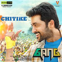 Anirudh Ravichander & Rahul Sipligunj – Chitike (From "Gang")