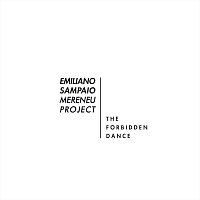 Emiliano Sampaio – The Forbidden Dance
