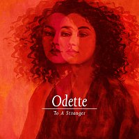 Odette – To A Stranger