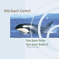 Michael Gettel – San Juan Suite / San Juan Suite II: Piano Passages