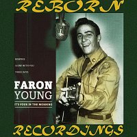 Faron Young – Four In The Morning (HD Remastered)