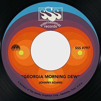 Johnny Adams – Georgia Morning Dew / Real Live Living Hurtin' Man