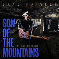 Brad Paisley – Son Of The Mountains: The First Four Tracks