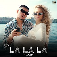 Dhanda Nyoliwala – La La La [Slowed]